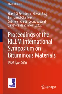 Proceedings of the Rilem International Symposium on Bituminous Materials