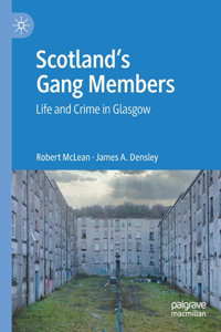 Scotland's Gang Members