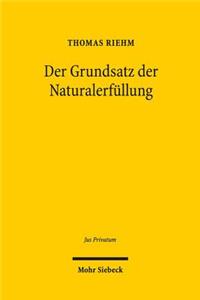 Der Grundsatz der Naturalerfullung