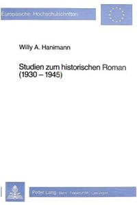 Studien zum historischen Roman (1930-1945)