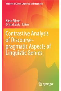 Contrastive Analysis of Discourse-Pragmatic Aspects of Linguistic Genres