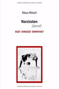 Narzissten überall