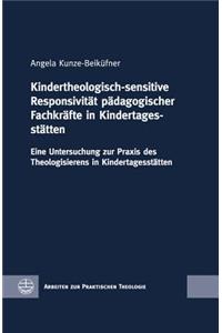 Kindertheologisch-Sensitive Responsivitat Padagogischer Fachkrafte in Kindertagesstatten