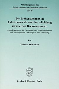 Die Erlosentstehung Im Industriebetrieb Und Ihre Abbildung Im Internen Rechnungswesen