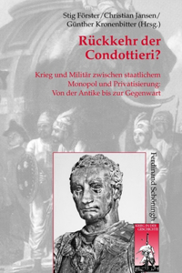 Rückkehr Der Condottieri?