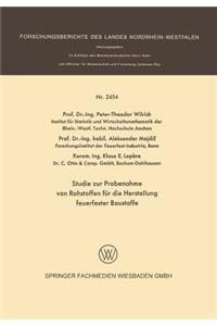 Studie Zur Probenahme Von Rohstoffen Für Die Herstellung Feuerfester Baustoffe