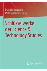 Schlüsselwerke Der Science & Technology Studies