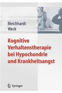 Kognitive Verhaltenstherapie Bei Hypochondrie Und Krankheitsangst