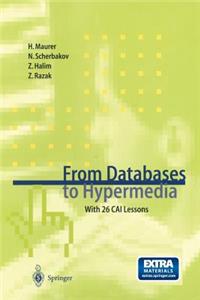 From Databases to Hypermedia