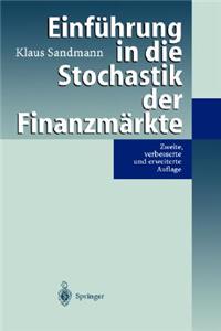 Einfa1/4hrung in Die Stochastik Der Finanzmarkte