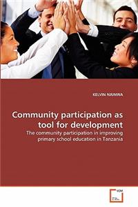 Community participation as tool for development