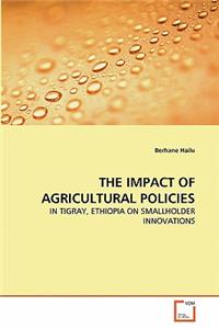 The Impact of Agricultural Policies