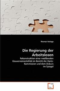 Regierung der Arbeitslosen