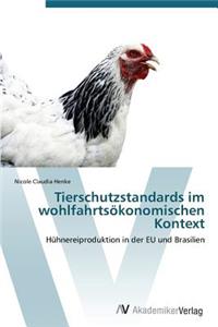 Tierschutzstandards Im Wohlfahrtsokonomischen Kontext