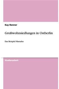 Großwohnsiedlungen in Ostberlin