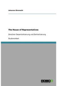 The House of Representatives