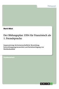 Der Bildungsplan 1994 für Französisch als 1. Fremdsprache
