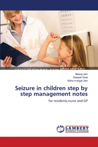 Seizure in children step by step management notes