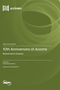 10th Anniversary of Axioms