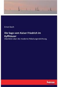 Sage vom Kaiser Friedrich im Kyffhäuser
