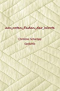 am roten Faden der Worte