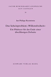 Das Scheinproblem 'willensfreiheit'