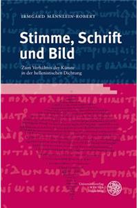Stimme, Schrift Und Bild