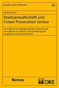 Staatsanwaltschaft Und Crown Prosecution Service