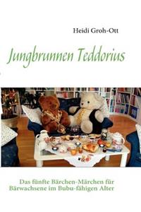 Jungbrunnen Teddorius