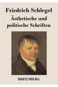 Ästhetische und politische Schriften
