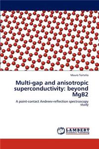 Multi-gap and anisotropic superconductivity