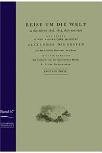 Reise um die Welt in den Jahren 1803-1806 auf den Schiffen Nadeshda und Newa