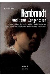 Rembrandt und seine Zeitgenossen