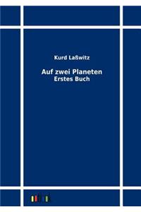 Auf zwei Planeten