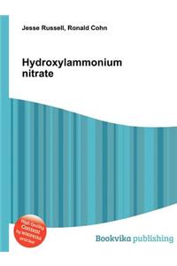 Hydroxylammonium Nitrate