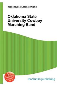Oklahoma State University Cowboy Marching Band