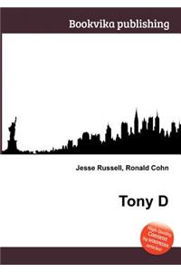 Tony D