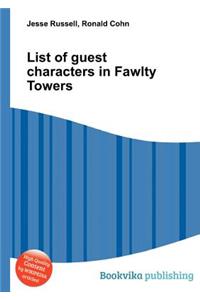 List of Guest Characters in Fawlty Towers