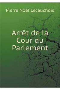 Arrêt de la Cour du Parlement