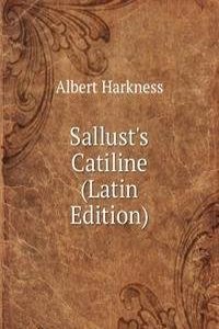 Sallust's Catiline (Latin Edition)