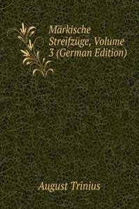 Markische Streifzuge, Volume 3 (German Edition)