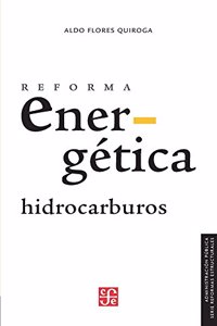 Reforma Energetica-Hidrocarburos