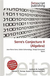 Serre's Conjecture II (Algebra)