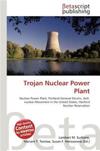 Trojan Nuclear Power Plant