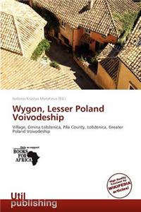 Wygon, Lesser Poland Voivodeship