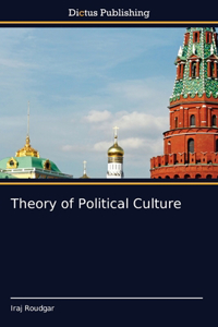 Theory of Political Culture
