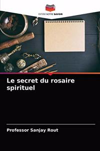 secret du rosaire spirituel