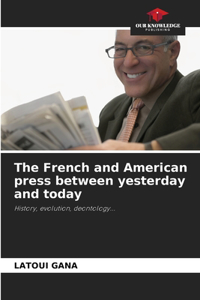 French and American press between yesterday and today