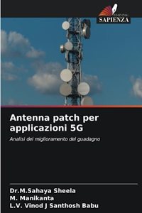 Antenna patch per applicazioni 5G