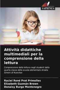 Attività didattiche multimediali per la comprensione della lettura